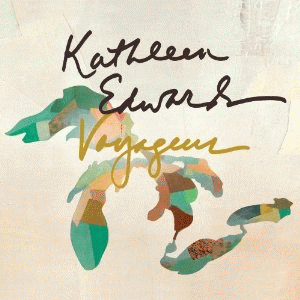 Kathleen Edwards : Voyageur